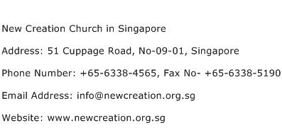 New Creation Church in Singapore Address Contact Number