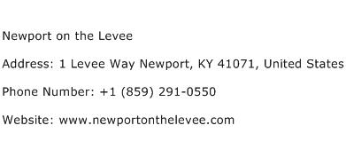 Newport on the Levee Address Contact Number