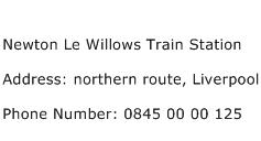 Newton Le Willows Train Station Address Contact Number