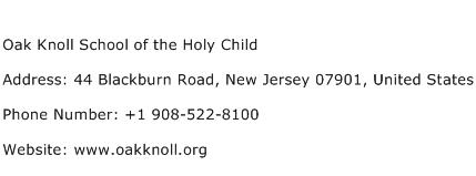 Oak Knoll School of the Holy Child Address Contact Number