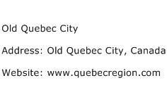 Old Quebec City Address Contact Number