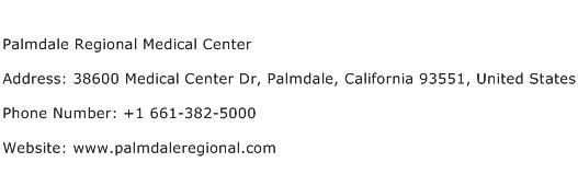 Palmdale Regional Medical Center Address Contact Number