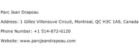 Parc Jean Drapeau Address Contact Number