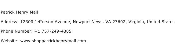 Patrick Henry Mall Address Contact Number