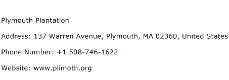 Plymouth Plantation Address Contact Number