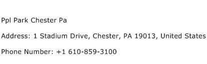 Ppl Park Chester Pa Address Contact Number