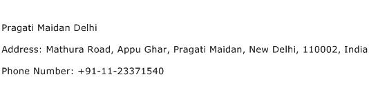 Pragati Maidan Delhi Address Contact Number
