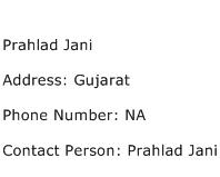 Prahlad Jani Address Contact Number