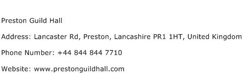 Preston Guild Hall Address Contact Number