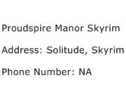 Proudspire Manor Skyrim Address Contact Number