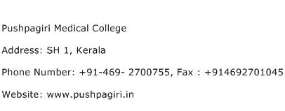 Pushpagiri Medical College Address Contact Number