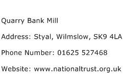 Quarry Bank Mill Address Contact Number