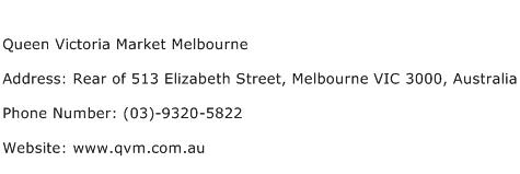 Queen Victoria Market Melbourne Address Contact Number