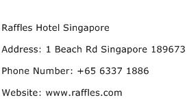 Raffles Hotel Singapore Address Contact Number
