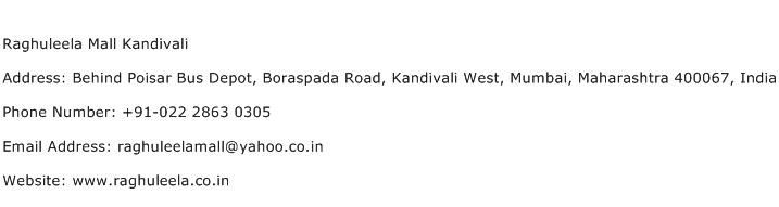 Raghuleela Mall Kandivali Address Contact Number