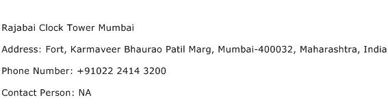 Rajabai Clock Tower Mumbai Address Contact Number