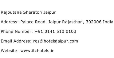 Rajputana Sheraton Jaipur Address Contact Number