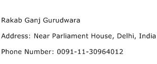 Rakab Ganj Gurudwara Address Contact Number