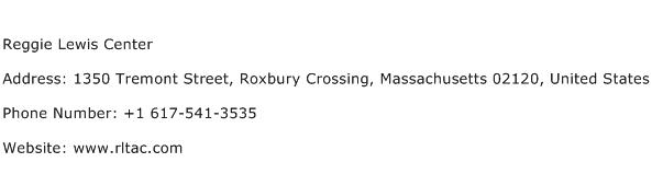 Reggie Lewis Center Address Contact Number