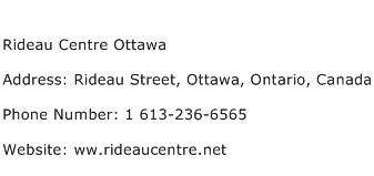 Rideau Centre Ottawa Address Contact Number