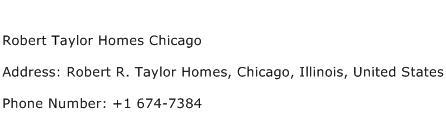 Robert Taylor Homes Chicago Address Contact Number