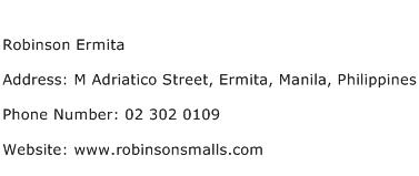 Robinson Ermita Address Contact Number