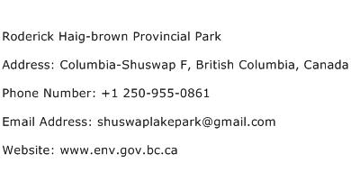 Roderick Haig brown Provincial Park Address Contact Number