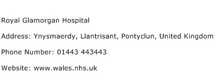 Royal Glamorgan Hospital Address Contact Number