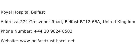 Royal Hospital Belfast Address Contact Number