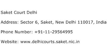 Saket Court Delhi Address Contact Number
