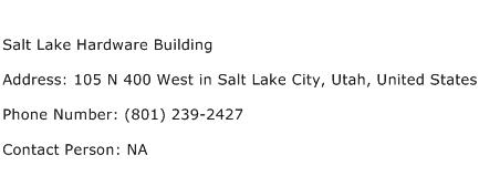 Salt Lake Hardware Building Address Contact Number