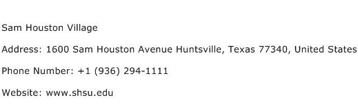 Sam Houston Village Address Contact Number