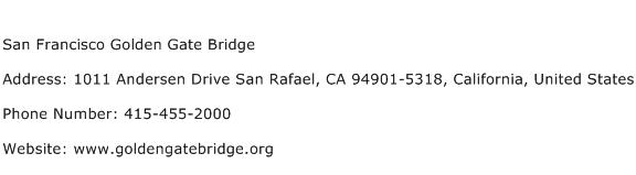 San Francisco Golden Gate Bridge Address Contact Number