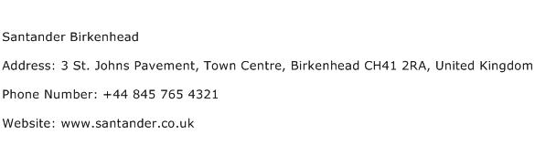 Santander Birkenhead Address Contact Number
