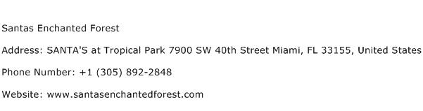 Santas Enchanted Forest Address Contact Number