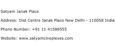 Satyam Janak Place Address Contact Number