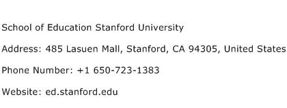 School of Education Stanford University Address Contact Number