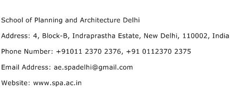 School of Planning and Architecture Delhi Address Contact Number