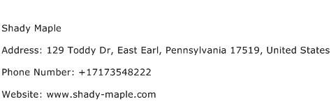 Shady Maple Address Contact Number