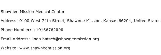 Shawnee Mission Medical Center Address Contact Number