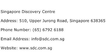 Singapore Discovery Centre Address Contact Number