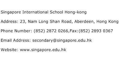 Singapore International School Hong kong Address Contact Number