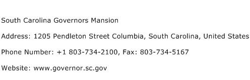 South Carolina Governors Mansion Address Contact Number