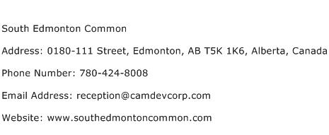 South Edmonton Common Address Contact Number