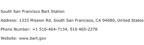 South San Francisco Bart Station Address Contact Number