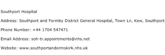 Southport Hospital Address Contact Number