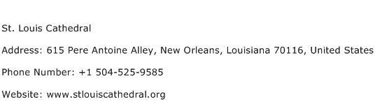 St. Louis Cathedral Address Contact Number