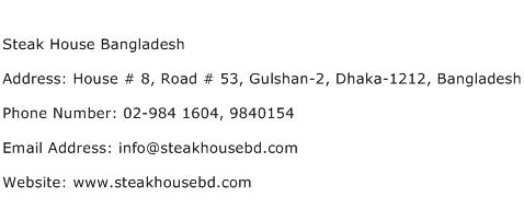Steak House Bangladesh Address Contact Number