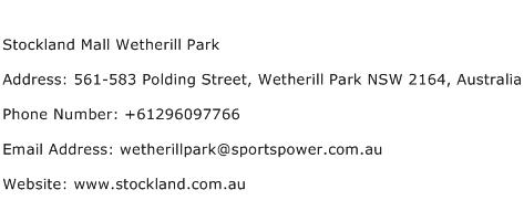 Stockland Mall Wetherill Park Address Contact Number