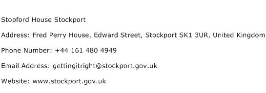 Stopford House Stockport Address Contact Number